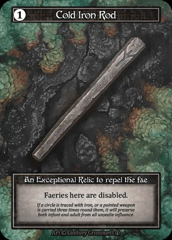 Cold Iron Rod